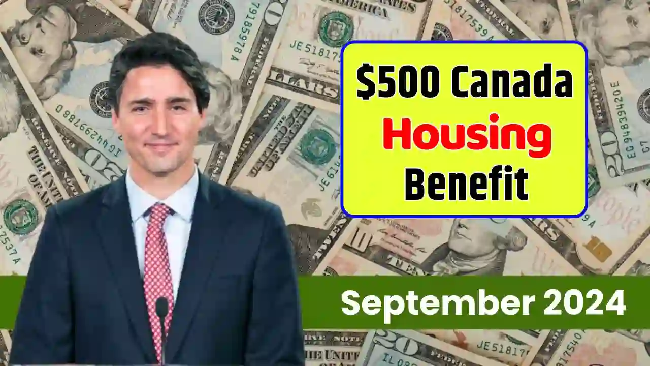 usd 500 Canada Housing Benefit