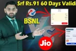 BSNLs Best Plan Jio and Airtel Take Notice 91 Rupees for 2 Months of Validity