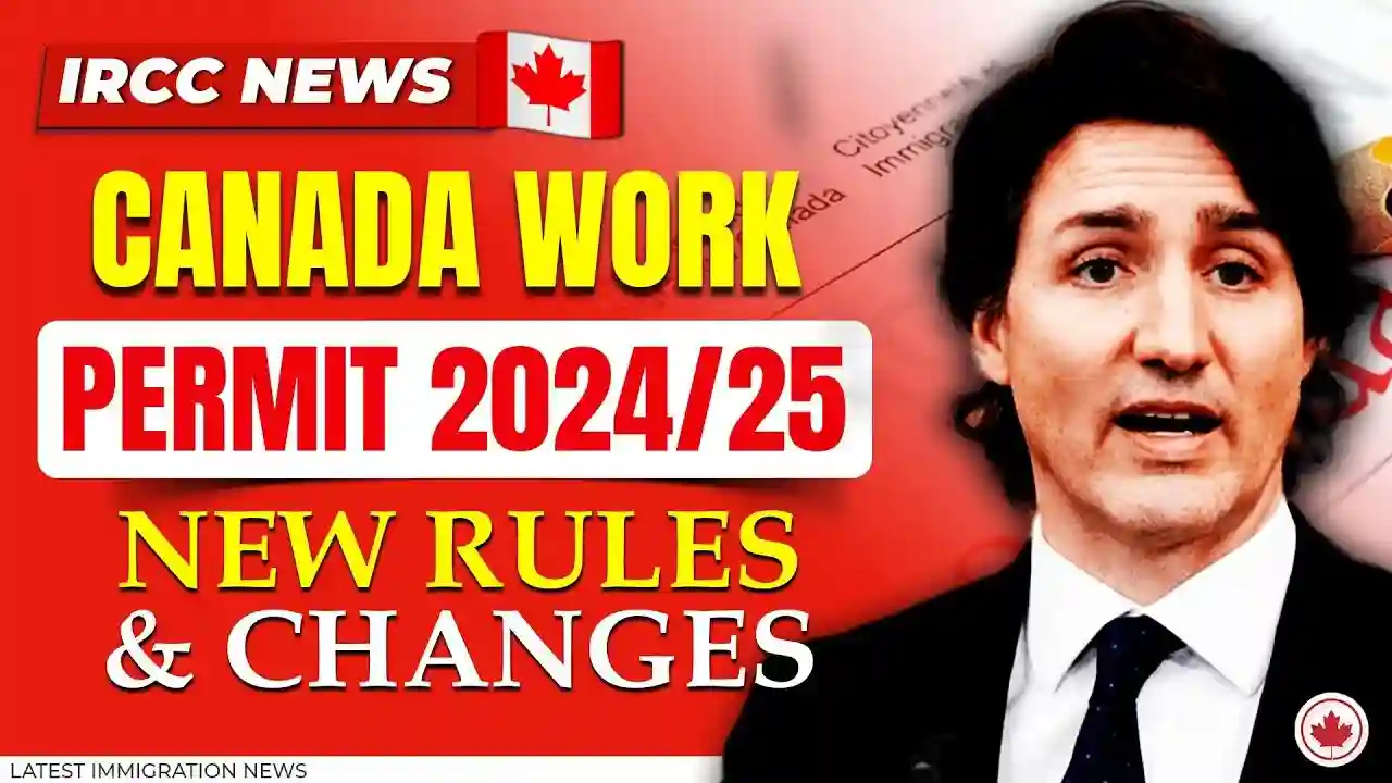 Canadian Work Permit 2024 25