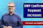 DWP Confirms Payment Increases