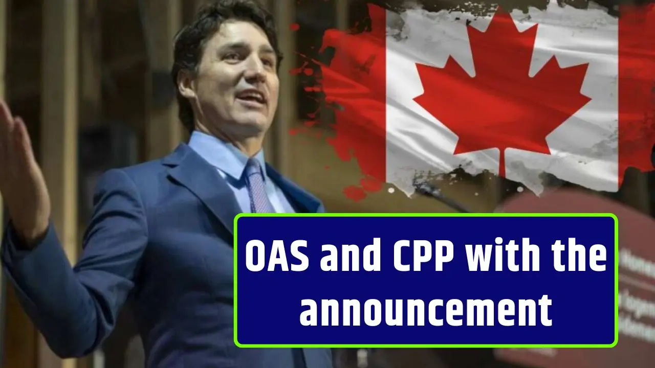 OAS and CPP with the announcement