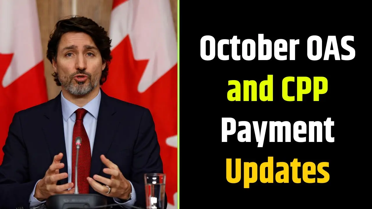 October OAS and CPP Payment Updates