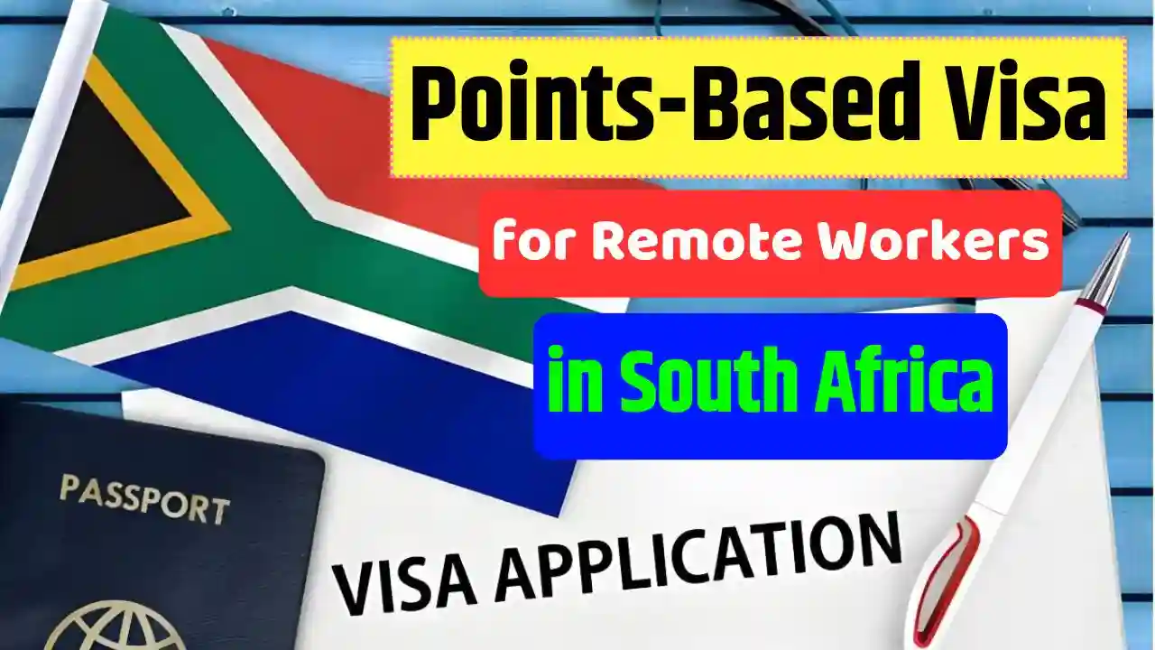 Points Based Visa for Remote Workers