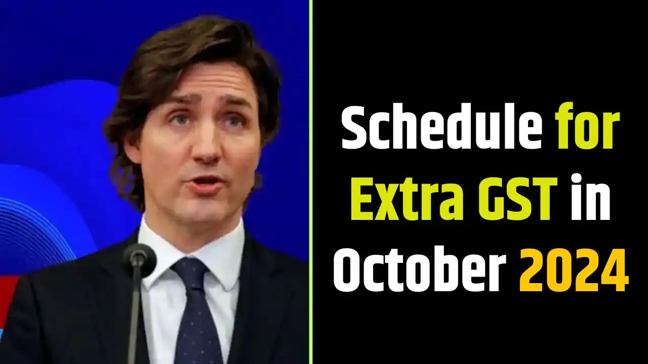 Schedule for Extra GST in October 2024