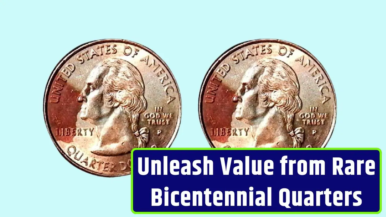 Unleash Value from Rare Bicentennial Quarters