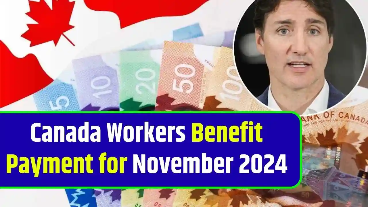 Canada Workers Benefit Payment for November 2024