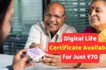 Digital Life Certificate Available for Just ₹70