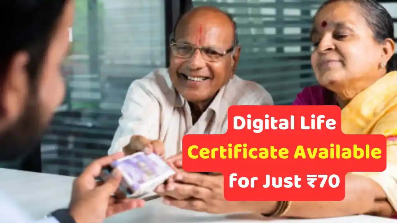 Digital Life Certificate Available for Just ₹70