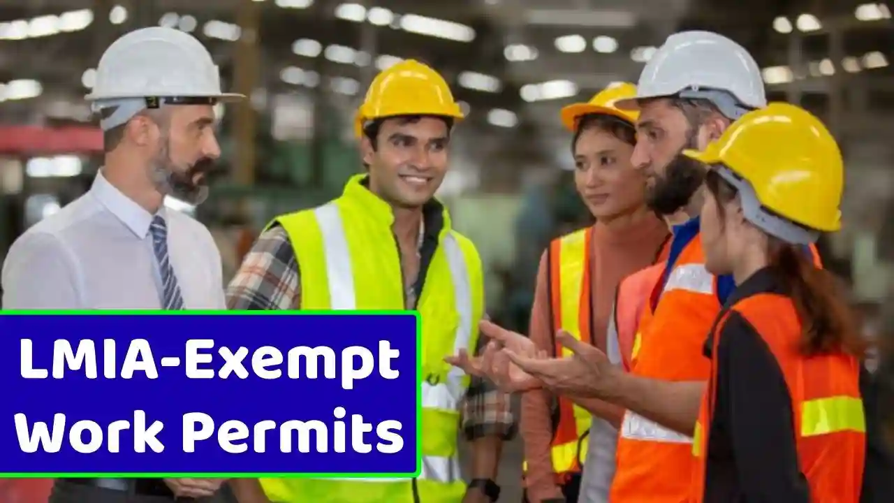 LMIA Exempt Work Permits