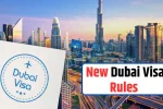 New Dubai Visa Rules