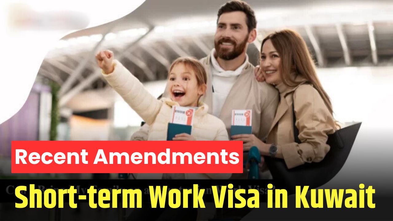 Short term Work Visa in Kuwait