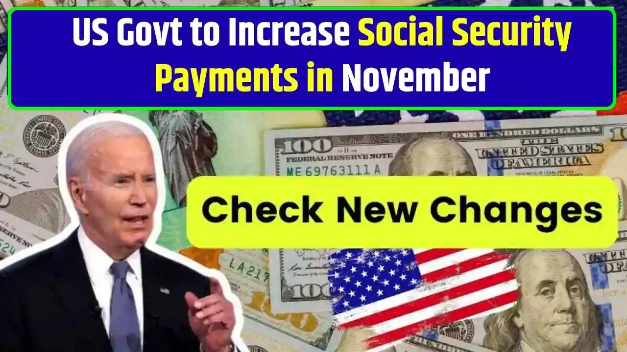 US Govt to Increase Social Security Payments in November 2024 due to COLA