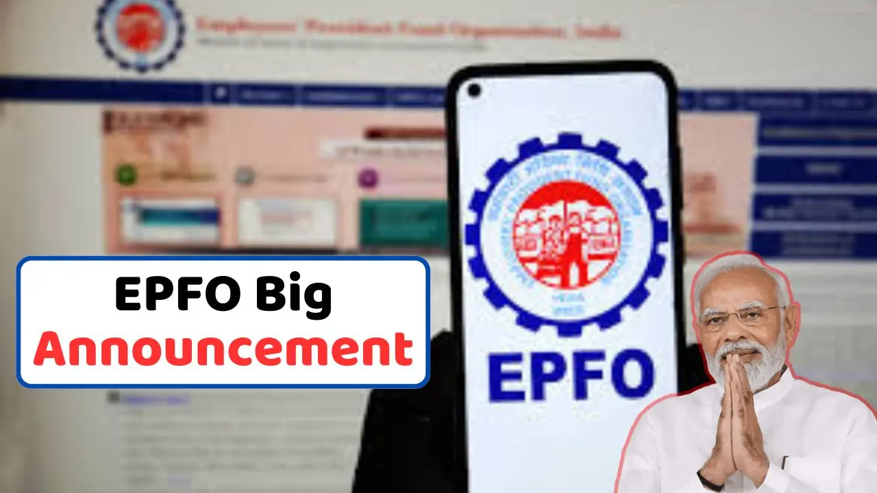 EPFO Big Announcement